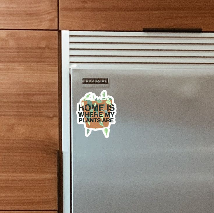 Home is Where my Plants Are Magnet