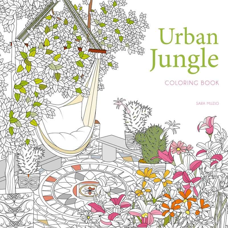 Urban Jungle Coloring Book: Paperback; 96 pages / English