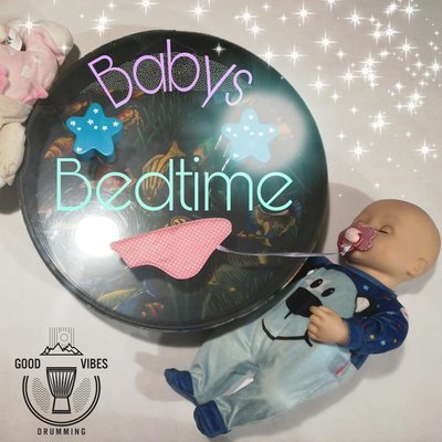 Babys Bedtime - Einschlafhilfe und Entspannung für Babys und Kleinkinder