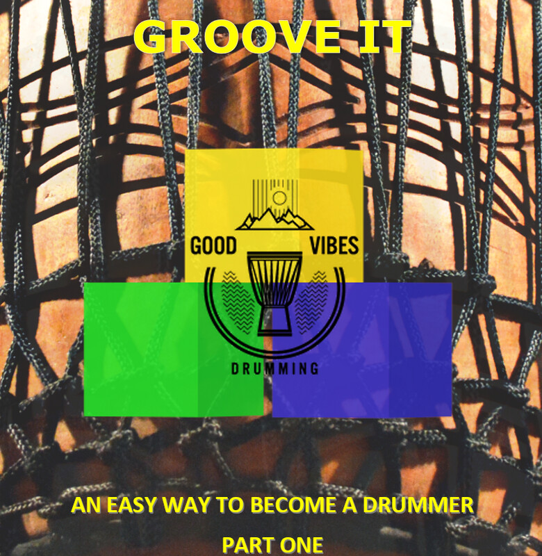 GROOVE IT - Notenbuch für Djembe