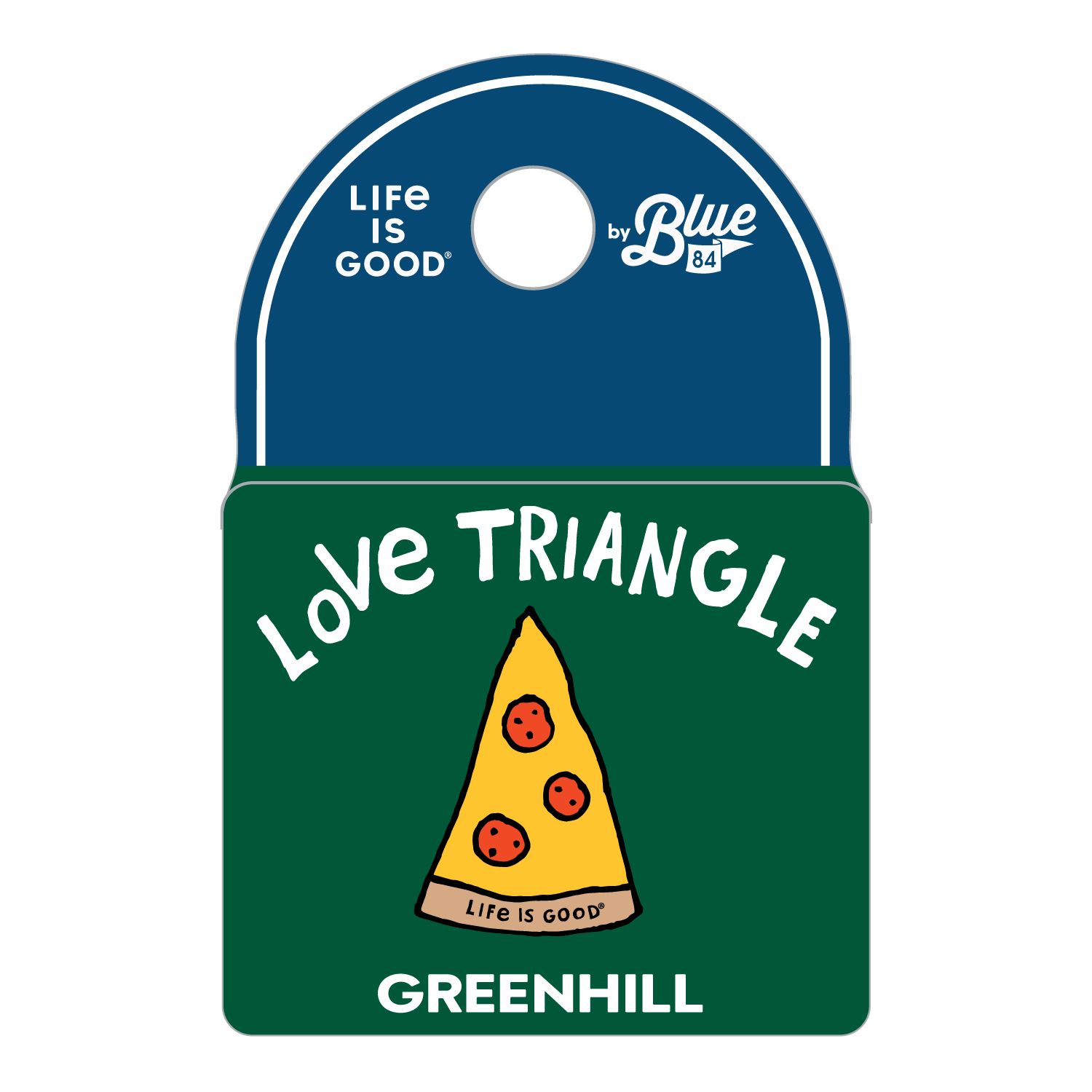 Life is Good Pizza Sticker
