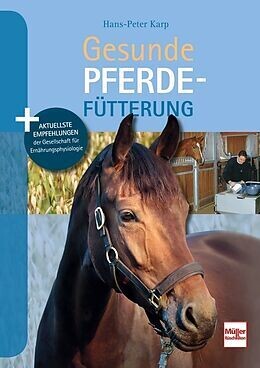 Buch Gesunde Pferdefütterung, Dr. Hans-Peter Karp