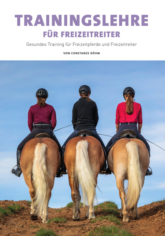 Buch : Trainingslehre für Freizeitreiter, C. Röhm
