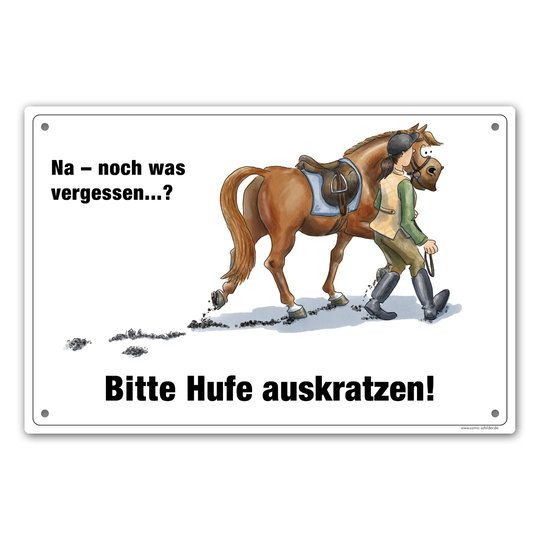 Comicschild bitte Hufe auskratzen