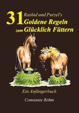 Buch 31 goldene Regeln der Fütterung, C. Röhm