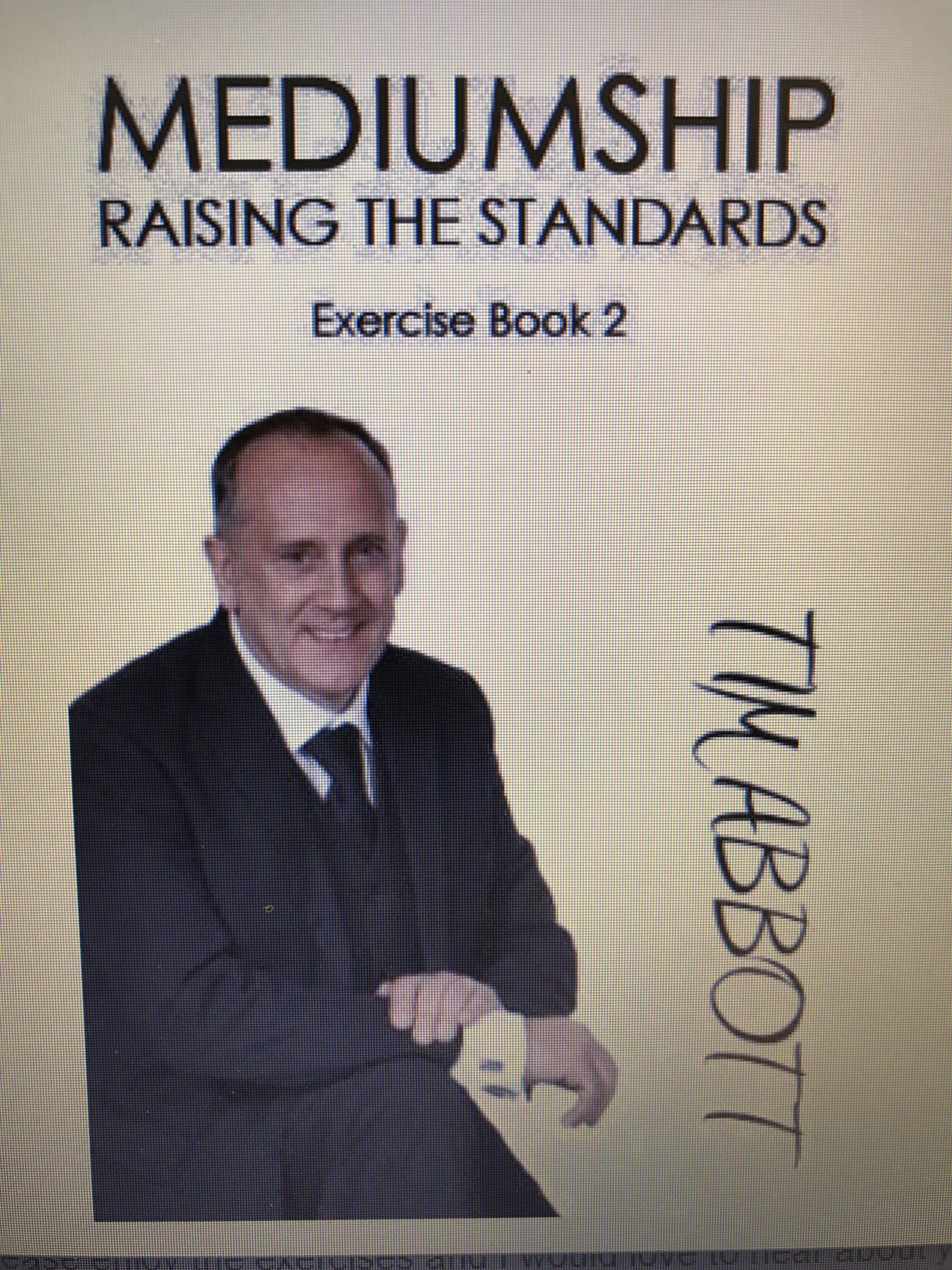 Mediumship "Raising the standards" Book 2 00000