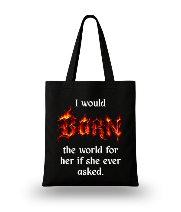 Book tote bag - Burn the world for her (black)