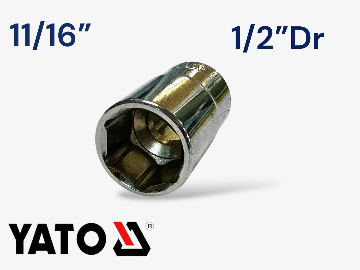 11/16” Socket 1/2"Dr