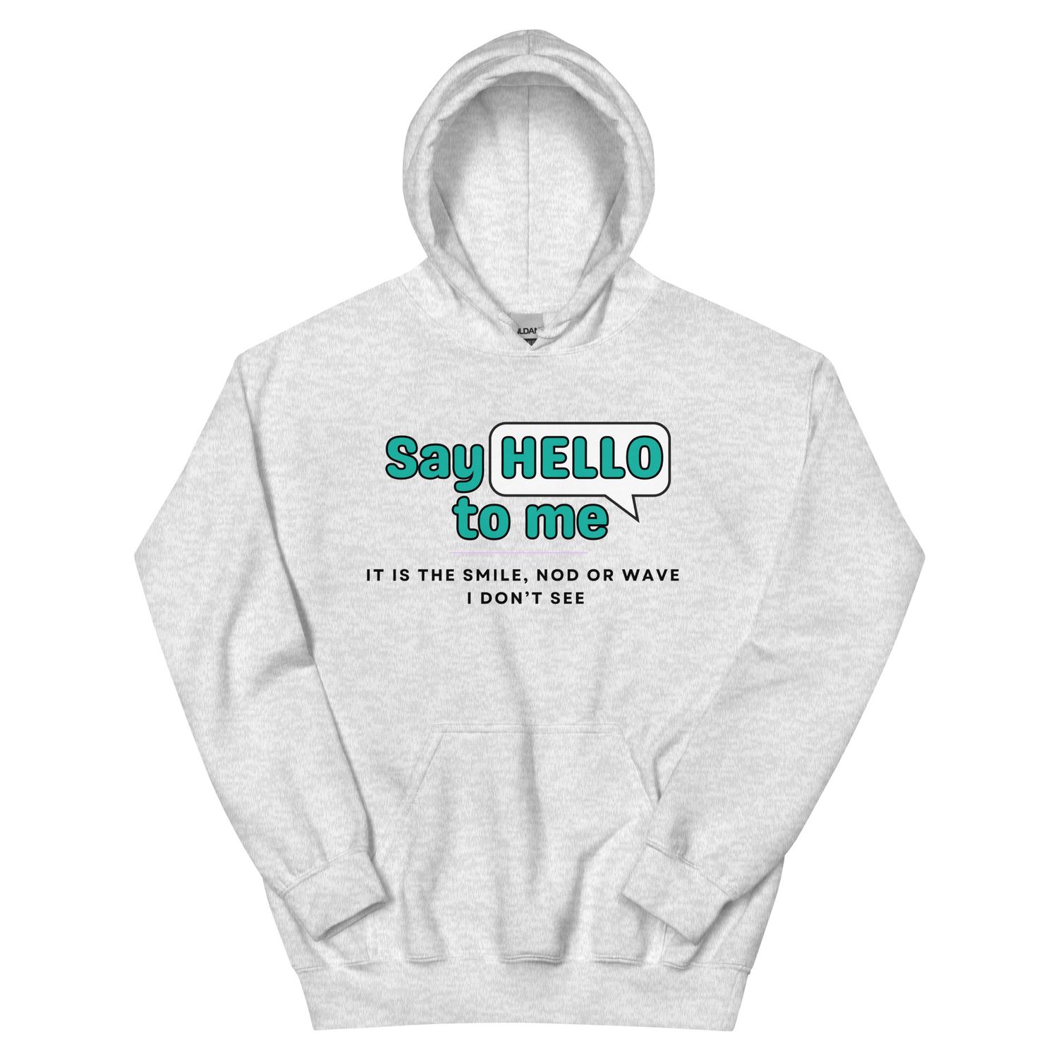 Say HELLO to Me Disability Awareness Hoodie – Light Colours (Unisex S–5XL)