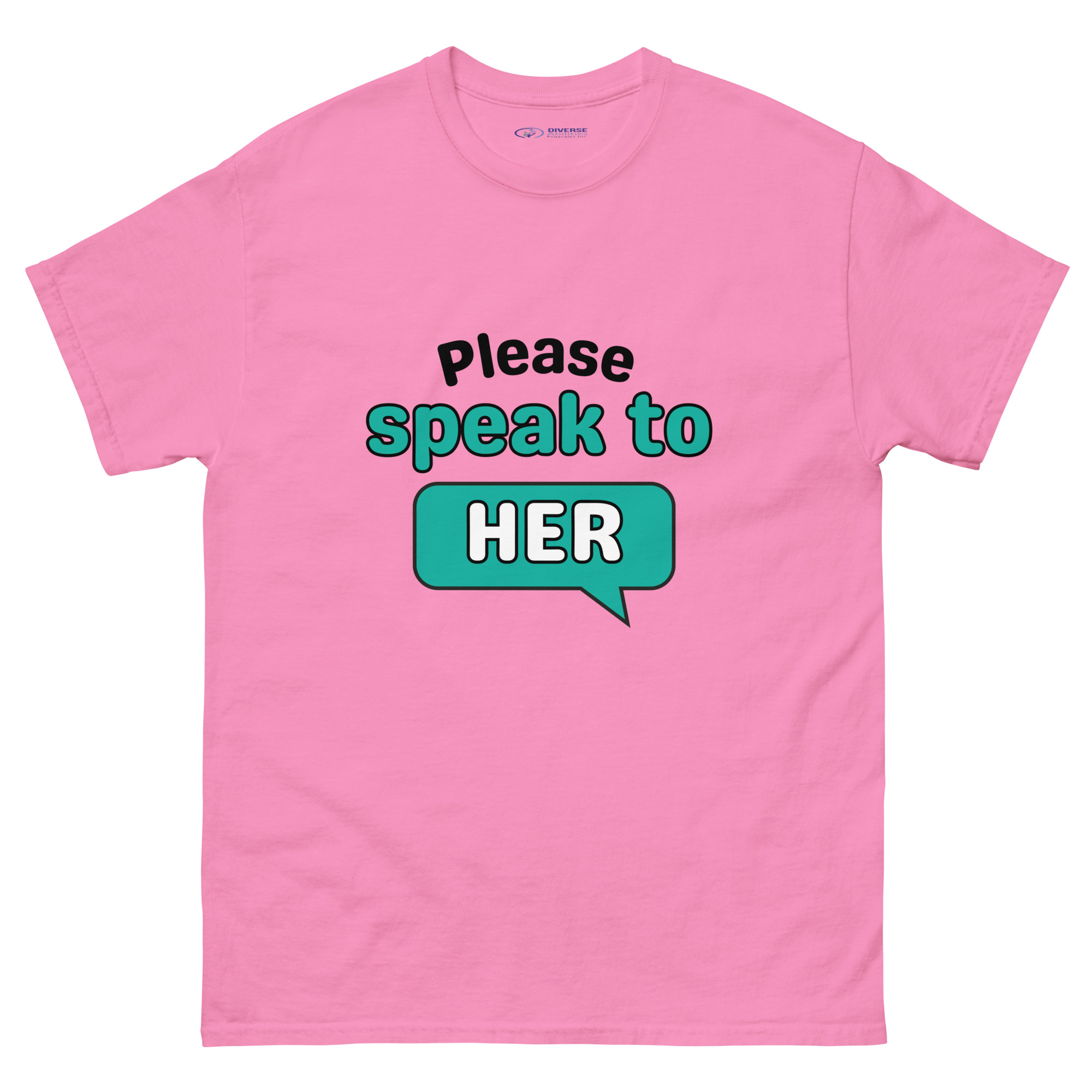 Please Say Hello to HER – Inclusion Awareness Tee (Light, Unisex S–5XL)