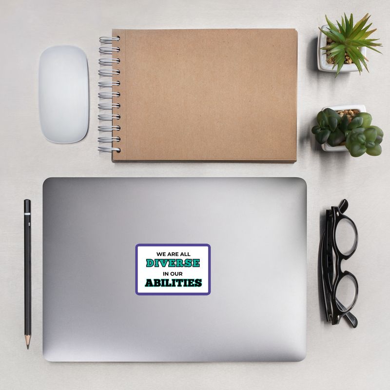 We Are All Diverse in Our Abilities Sticker – Bold Typography Decal We Are All Diverse in Our Abilities Sticker – Bold Typography Decal
