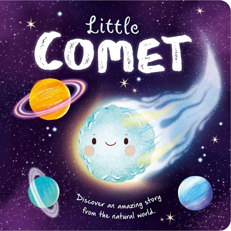 Nature Stories: Little Comet-Discover an Amazing Story from the Natural World by IglooBooks