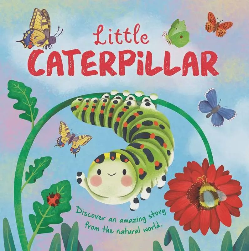 Nature Stories: Little Caterpillar by IglooBooks