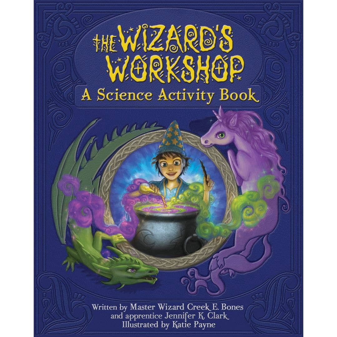 The Wizard's Workshop - A Science Activity Book