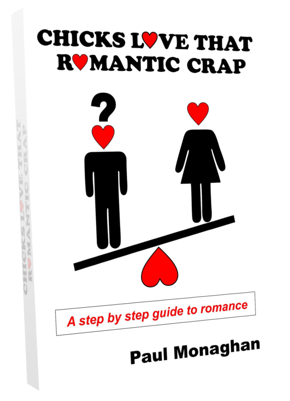 Chicks Love That Romantic Crap Book