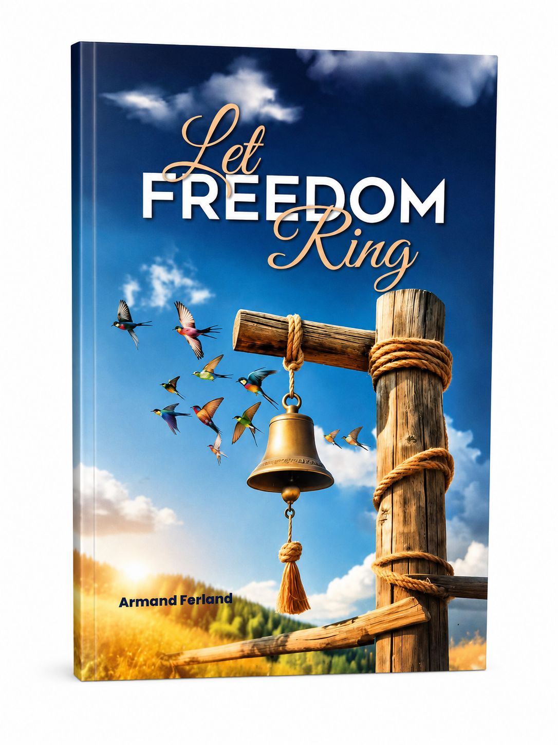 Let Freedom Ring