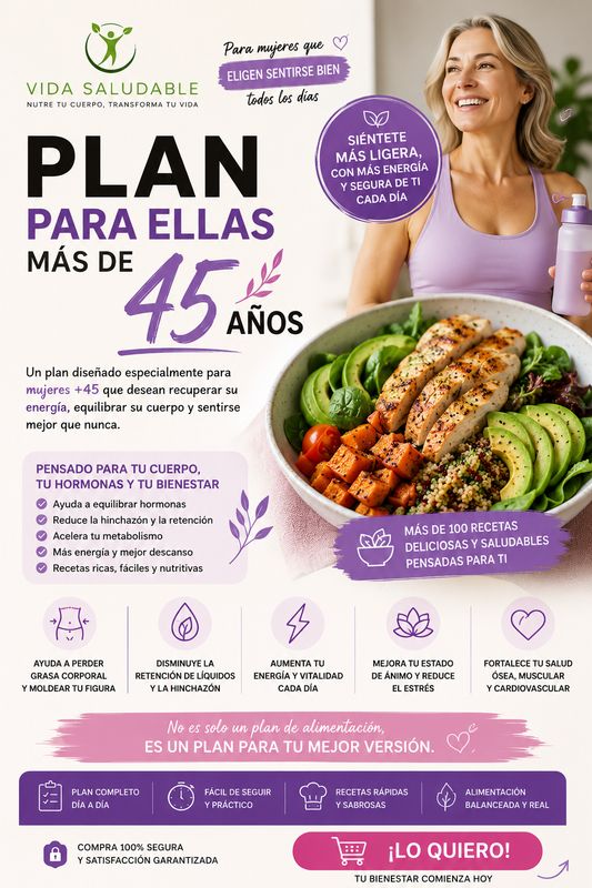 PLAN 45 DIAS PARA ELLAS MAS DE 40 AÑOS