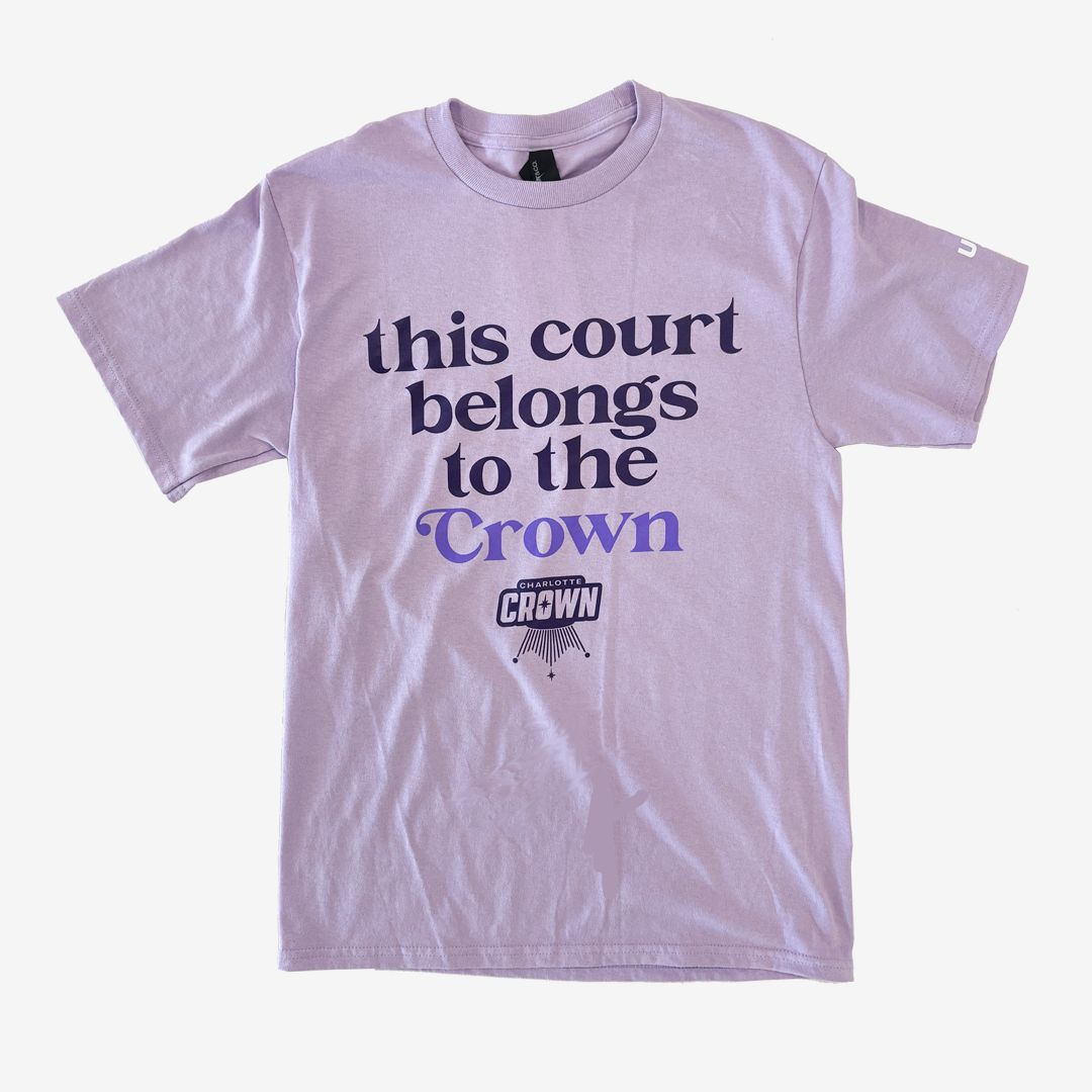 Charlotte Crown Lavender Court Belongs Tee