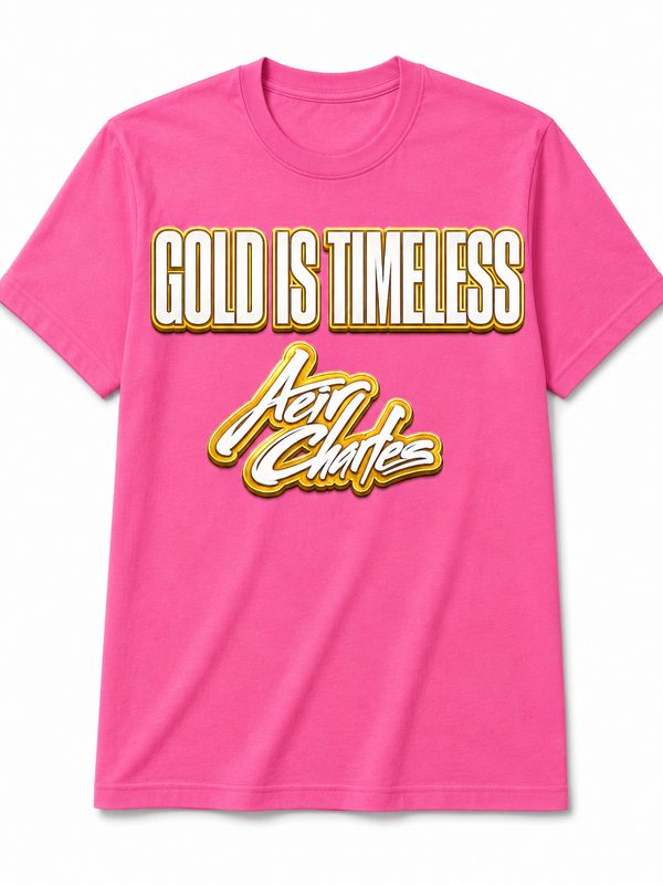Gold Is Timeless w/ Aeir Charles Logo