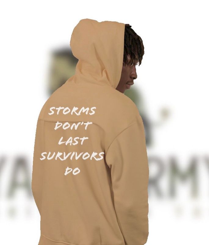 Storms Don’t Last, Survivors Do Hoodie