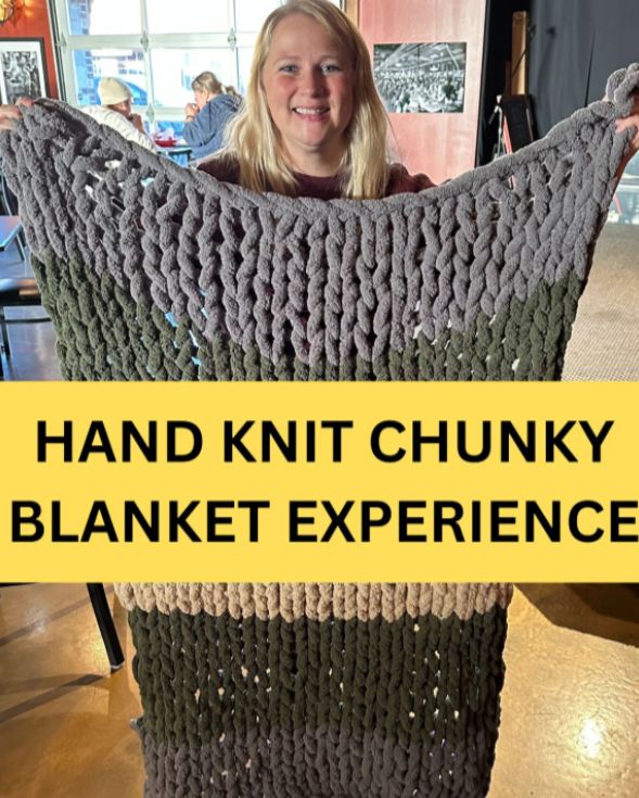 Chunky Blanket Knitting - June 14th