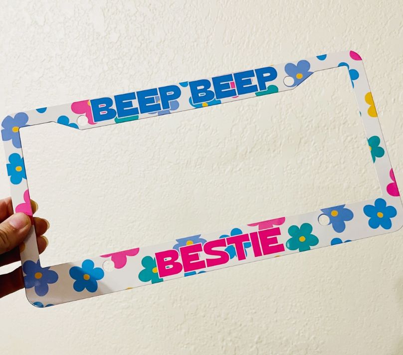 License Plate Frame, Beep Beep Bestie