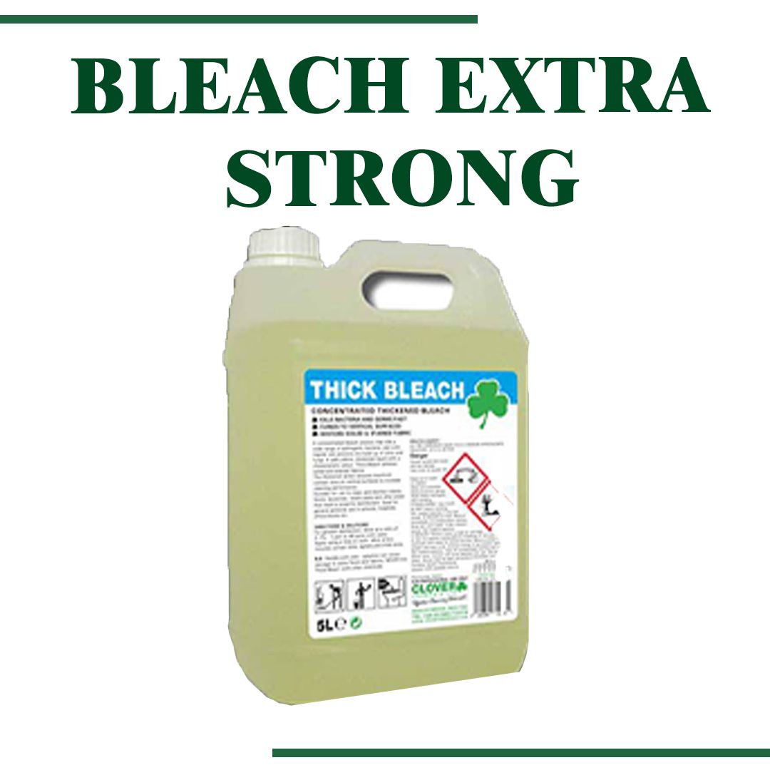 Thick  Bleach extra  strong