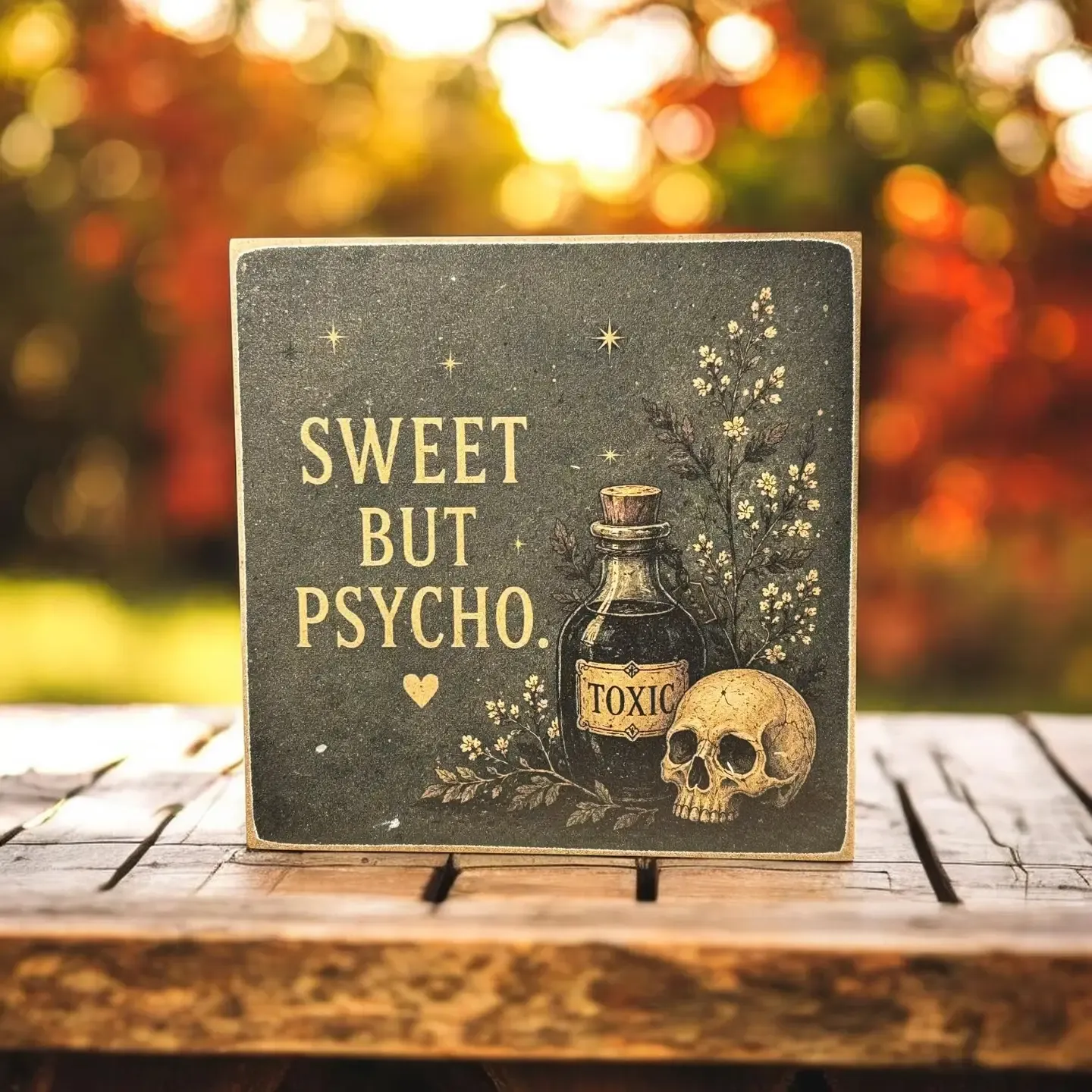 Sweet But Psycho – Halloween 4x4 Wood Decor Print