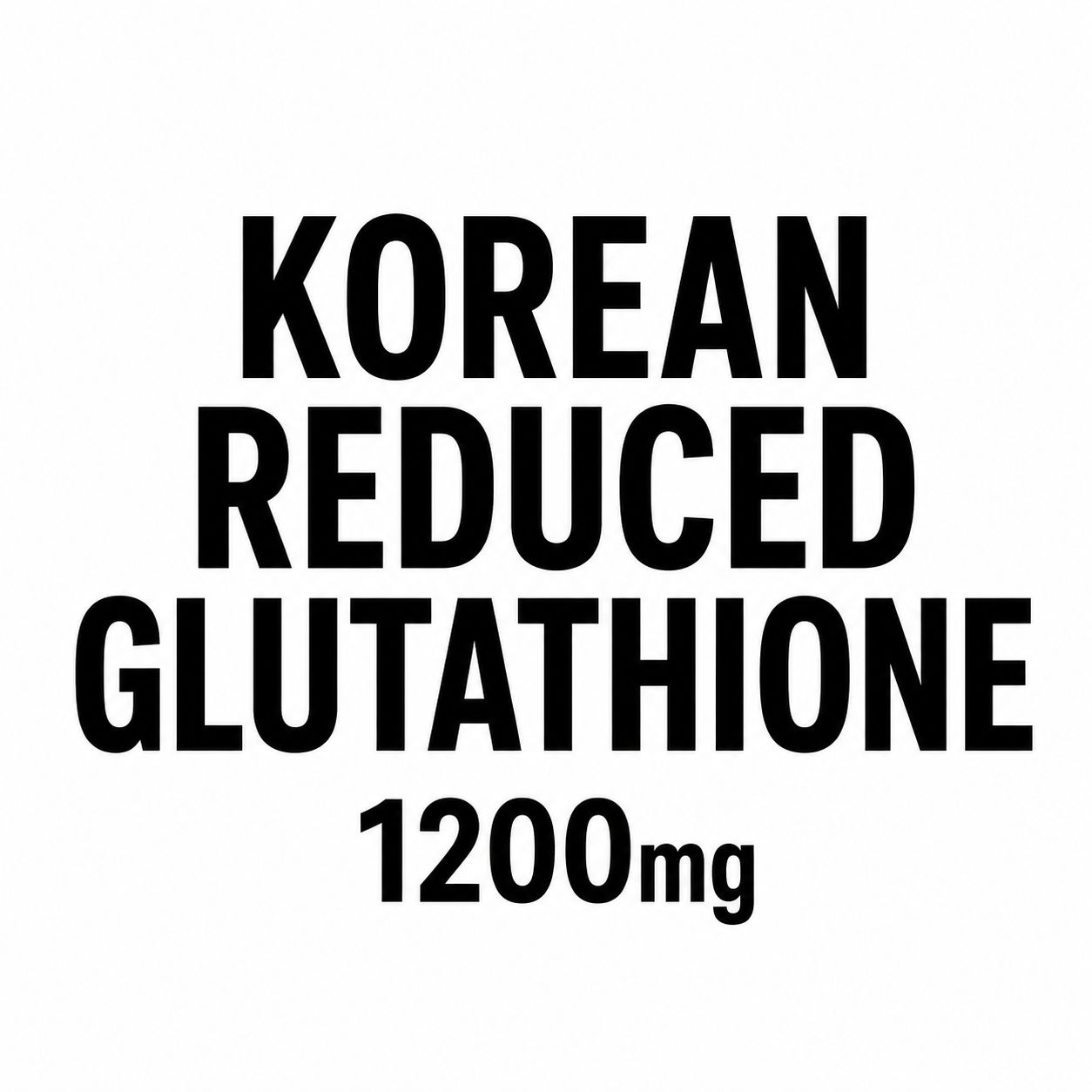 REDUCED GLUTATHIONE 1200mg