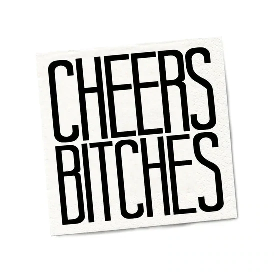 Twisted Wares Beverage Napkin Cheers Bitches