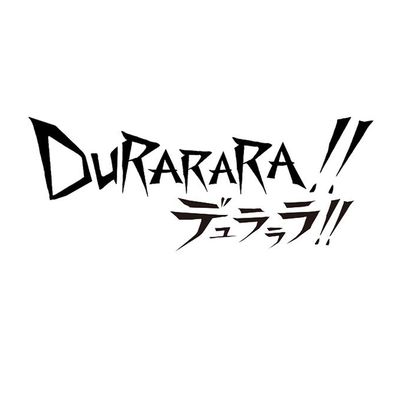 Durarara!!
