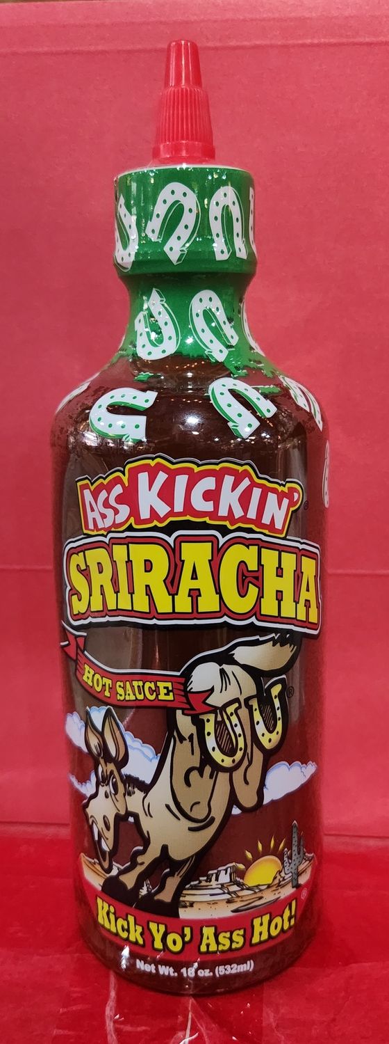 Ass Kicking Sriracha