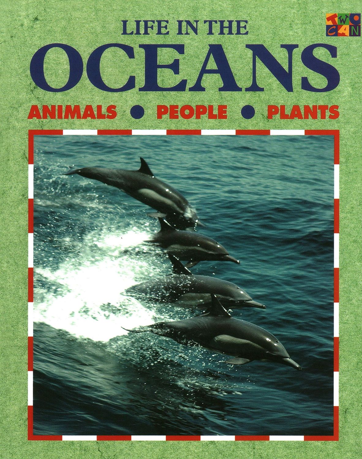 LIFE IN THE OCEAN