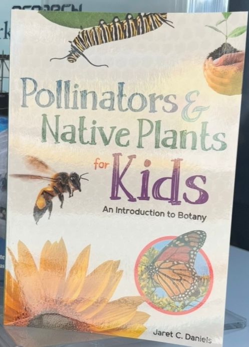 Pollinator & Native Plants for Kids/9781647550523