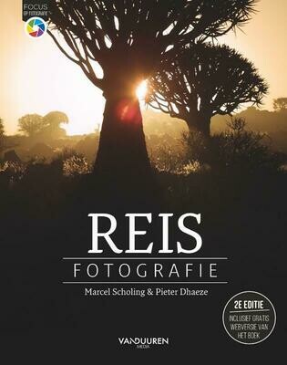 Reisfotografie 2e editie - Focus op fotografie