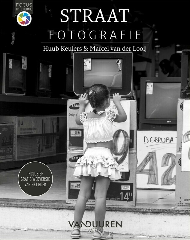 Straatfotografie - Huub Keulers en  Marcel van der Looij - Focus op fotografie