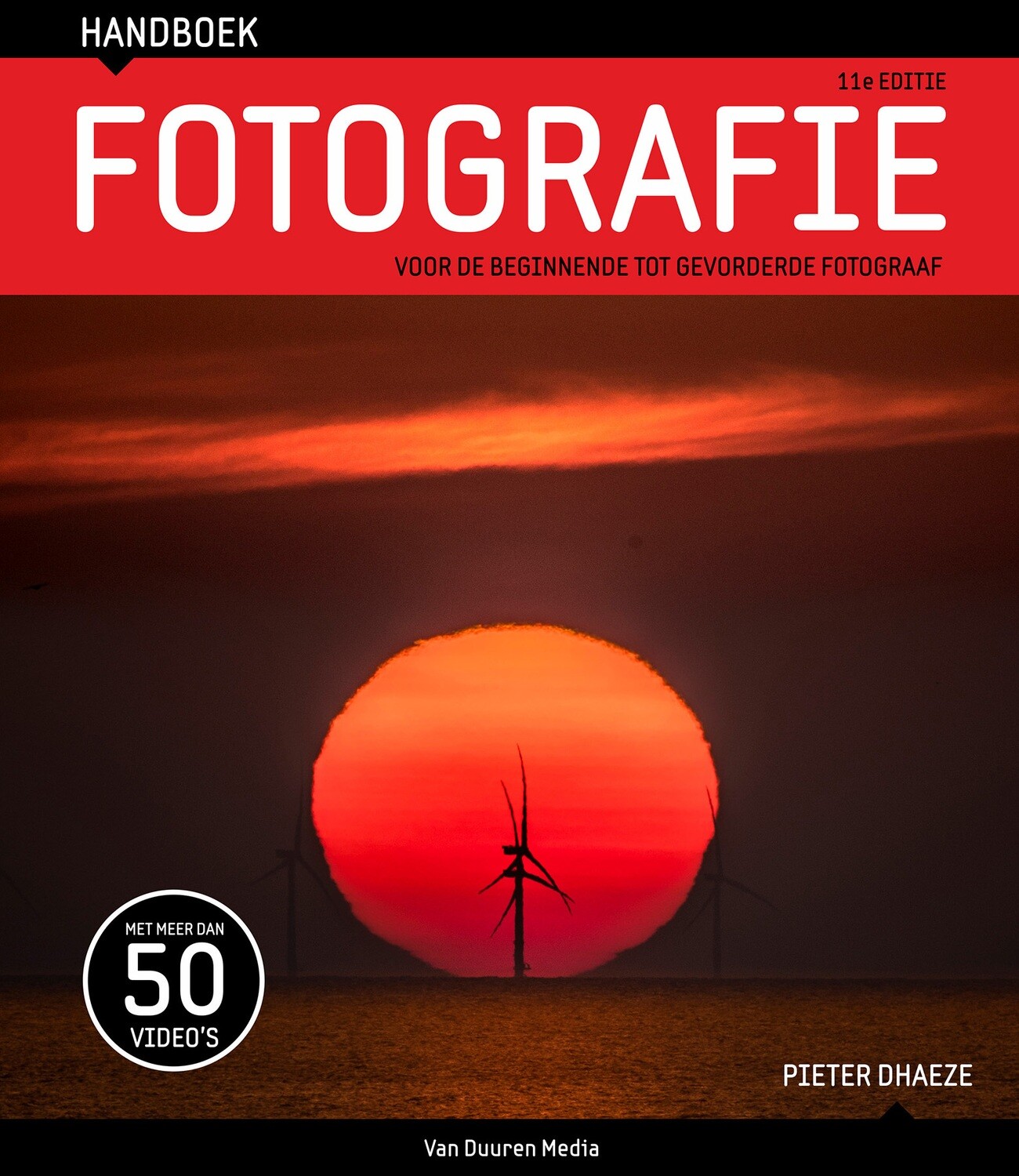 Handboek Fotografie (11e editie) - Pieter Dhaeze
