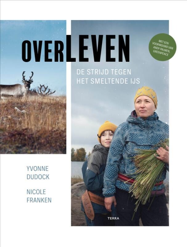 Overleven, de strijd tegen het smeltende ijs -  Yvonne Dudock