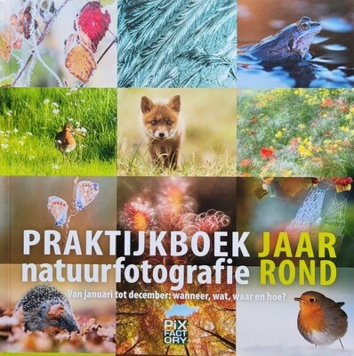 Praktijkboek Natuurfotografie jaarrond