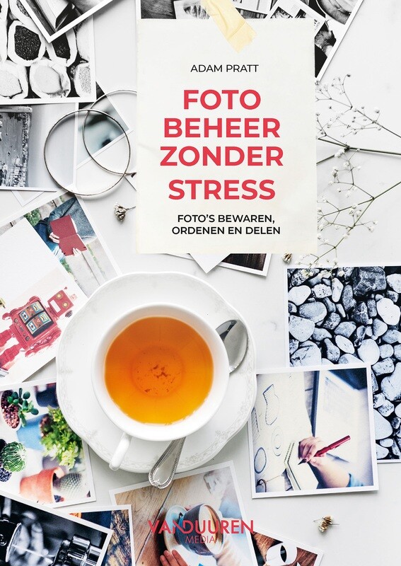 Fotobeheer zonder stress - Adam Pratt