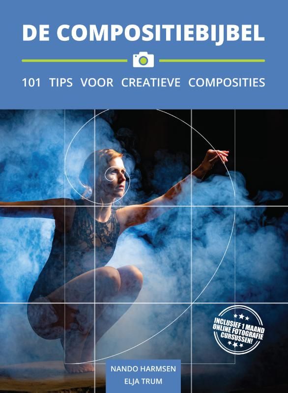 De Compositiebijbel - 101 Tips voor Creatieve Composities