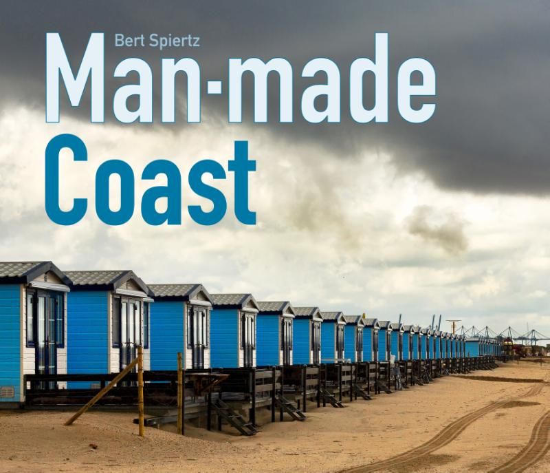 Man-made Coast - Bert Spiertz