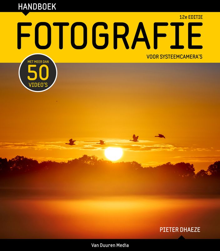 Handboek Fotografie 12e editie - Pieter Dhaeze
