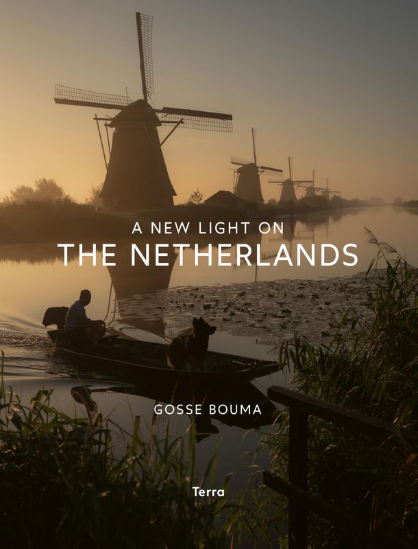 A New Light on the Netherlands - Gosse Bouma
