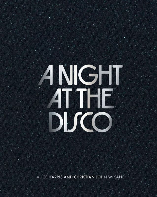 A Night at the Disco - Alice Harris