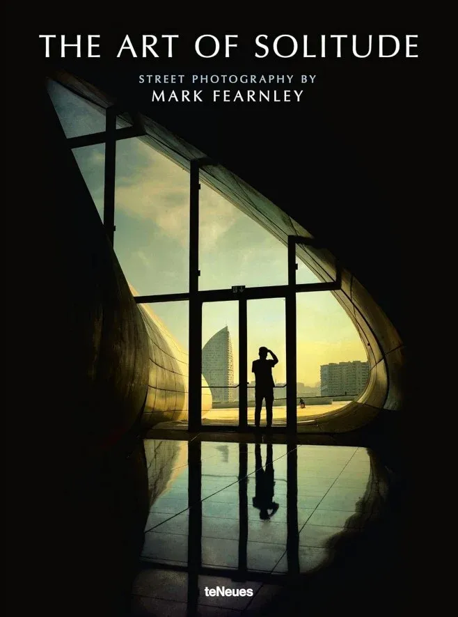 The Art of Solitude – Street Photography by Mark Fearnley