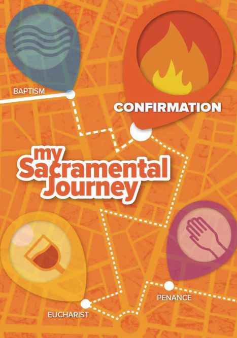 MY SACRAMENTAL JOURNEY CONFIRMATION