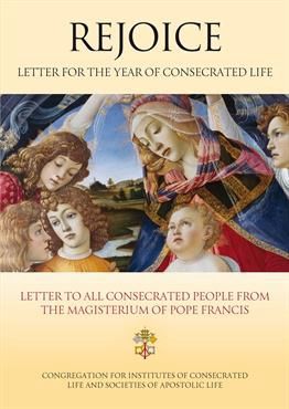REJOICE: LETTER FOR THE YEAR OF CONSECRATED LIFE