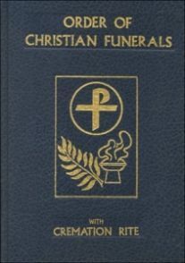ORDER OF CHRISTIAN FUNERALS/CREMATION