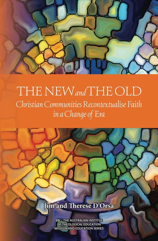 THE NEW AND THE OLD: CHRISTIAN COMMUNITIES RECONTEXTUALISE FAITH IN A CHANGE OF ERA